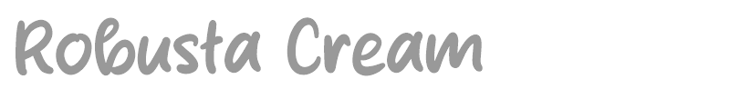 Robusta Cream